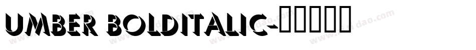Umber BoldItalic字体转换